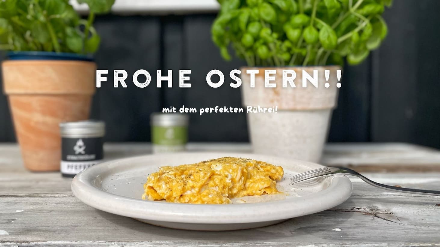 Frohe Ostern mit dem perfekten Rührei