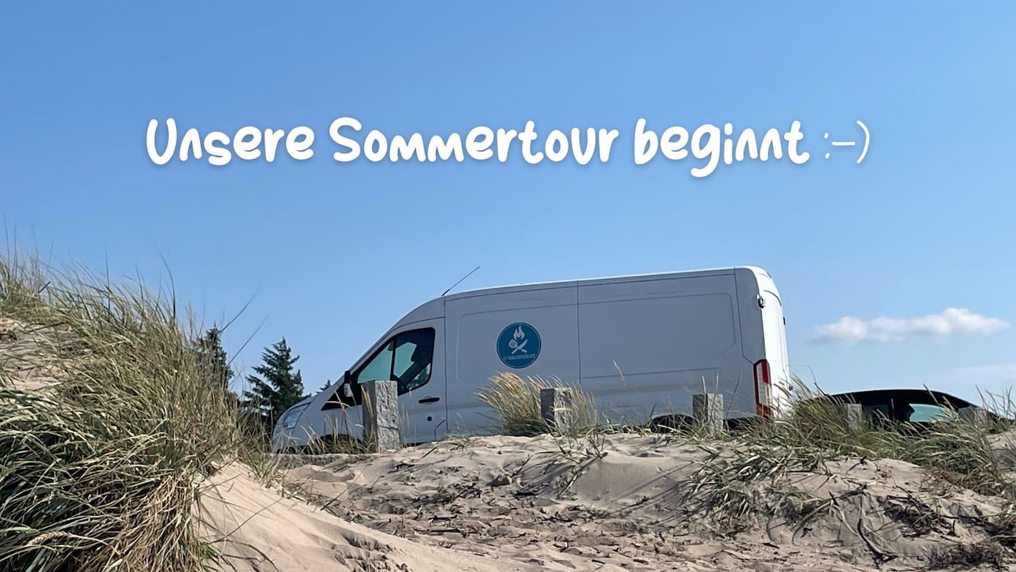 Unsere Sommertour beginnt